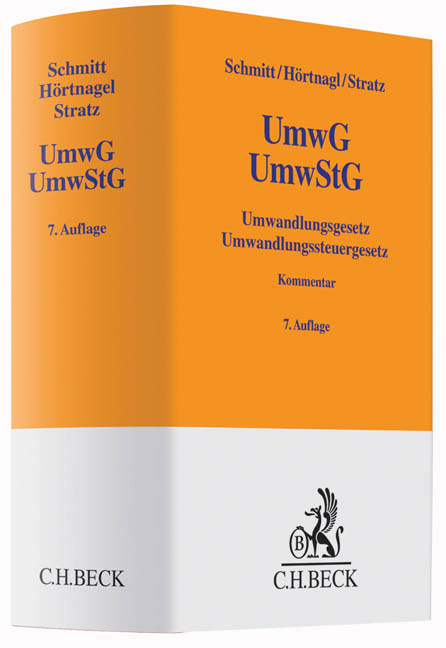 Umwandlungsgesetz, Umwandlungssteuergesetz - Hans Dehmer, Joachim Schmitt, Robert Hörtnagl, Rolf-Christian Stratz