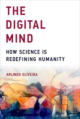 The Digital Mind - Arlindo Oliveira