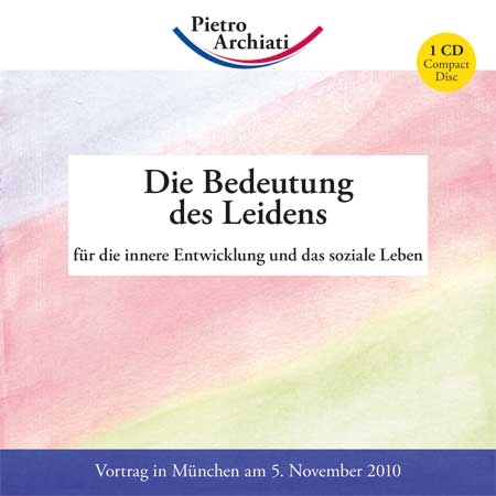 Die Bedeutung des Leidens - Pietro Archiati