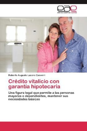 CrÃ©dito vitalicio con garantÃ­a hipotecaria - Roberto Augusto Lucero Eseverri