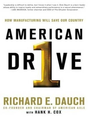 American Drive - Hank H. Cox, Richard E. Dauch