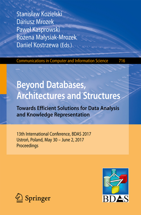 Beyond Databases, Architectures and Structures. Towards Efficient Solutions for Data Analysis and Knowledge Representation - 