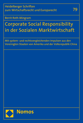 Corporate Social Responsibility in der Sozialen Marktwirtschaft - Berrit Roth-Mingram