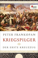 Kriegspilger -  Peter Frankopan