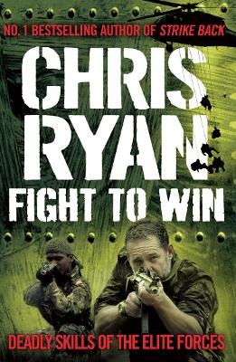 Fight to Win - Chris Ryan