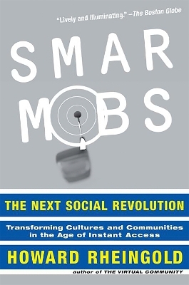 Smart Mobs - Howard Rheingold