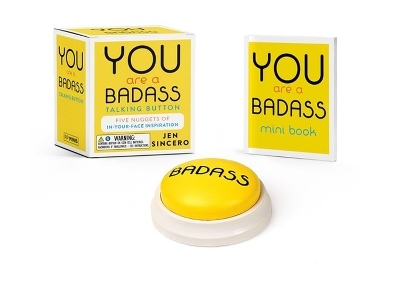 You Are a Badass Talking Button - Jen Sincero