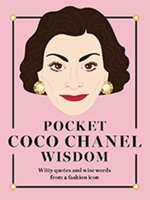 Pocket Coco Chanel Wisdom -  Hardie Grant Books