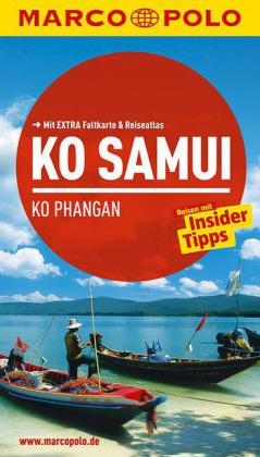 MARCO POLO Reiseführer Ko Samui, Ko Phangan - Wilfried Hahn