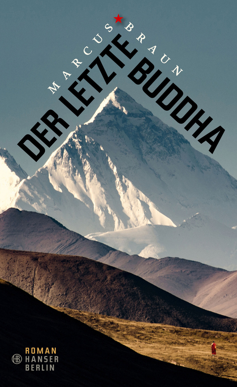 Der letzte Buddha - Marcus Braun