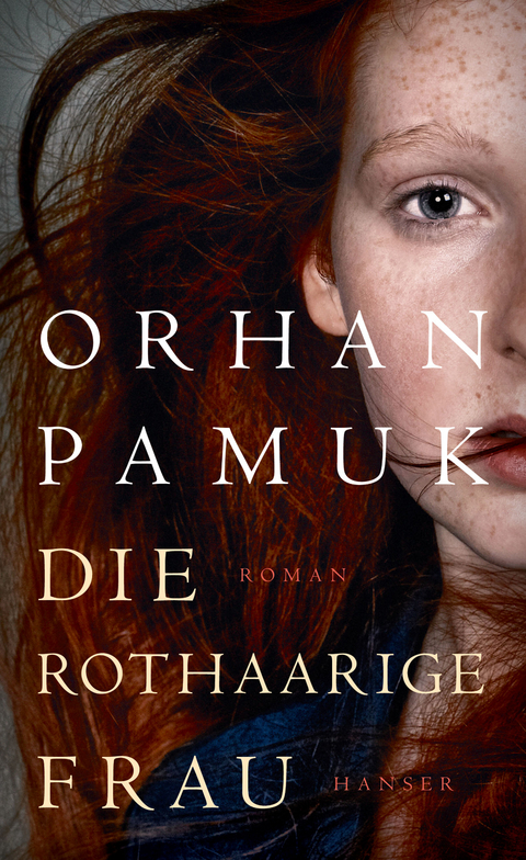 Die rothaarige Frau - Orhan Pamuk