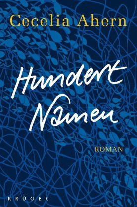 Hundert Namen - Cecelia Ahern