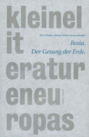 Resia. Der Gesang der Erde - Rino Chinese, Silvana Paletti, Renato Quaglia