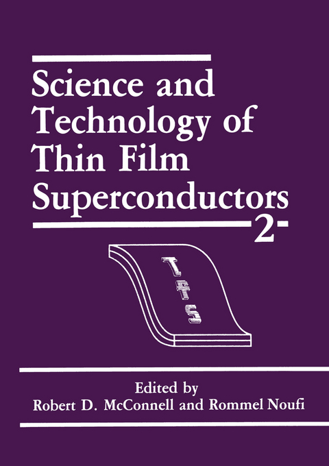 Science and Technology of Thin Film Superconductors 2 - 