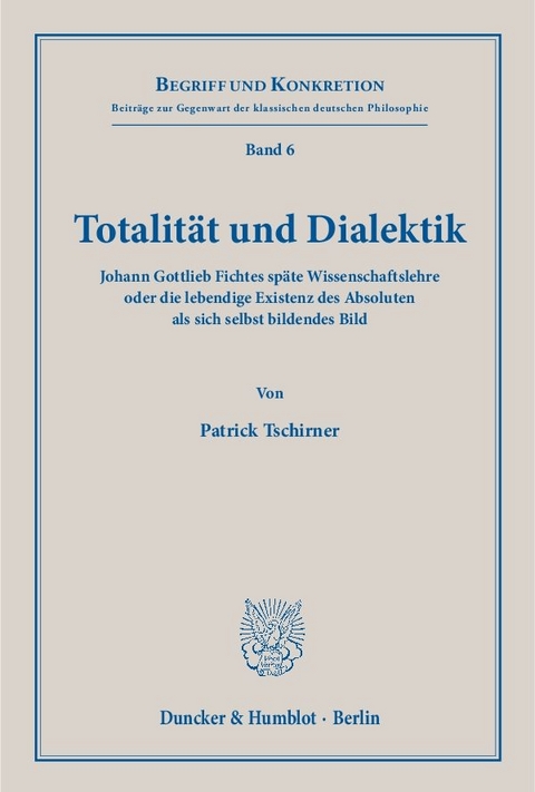 Totalität und Dialektik. - Patrick Tschirner