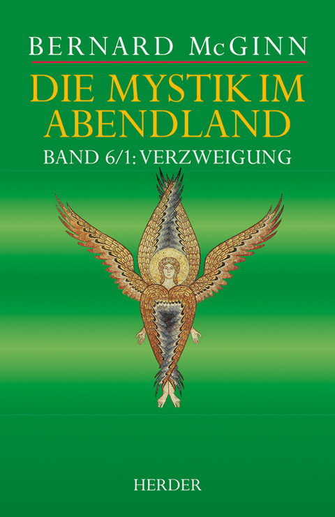 Die Mystik im Abendland - Bernard McGinn