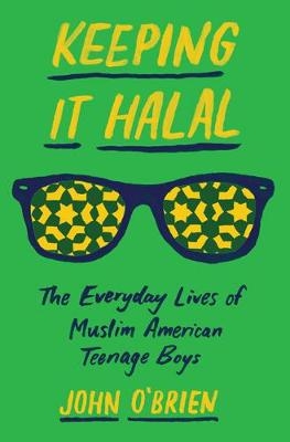 Keeping It Halal - John O'Brien