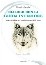 Dialogo con la guida interiore - Claudio Guarini