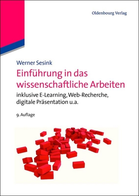 Einführung in das wissenschaftliche Arbeiten - Werner Sesink