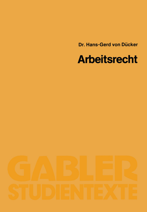 Arbeitsrecht - Hans-Gerd von Dücker