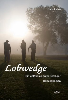 Lobwedge - Großdruck - Hans Lebek