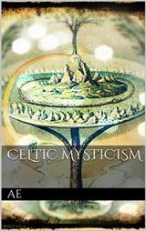 Celtic Mysticism -  AE