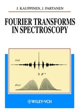 Fourier Transforms in Spectroscopy - Jyrki Kauppinen, Jari Partanen