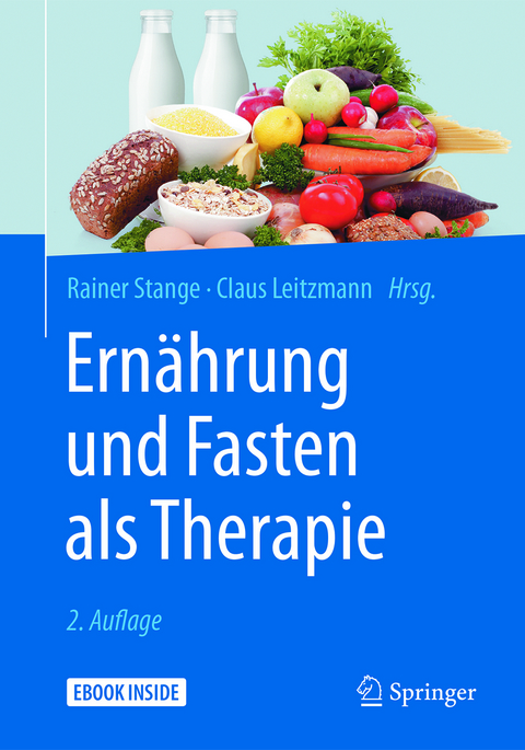 Ernährung und Fasten als Therapie - 