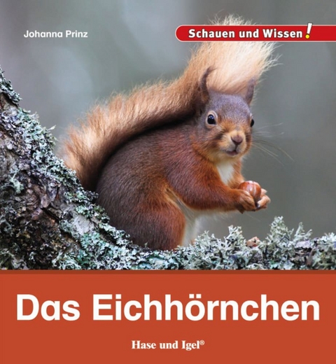 Das Eichhörnchen - Johanna Prinz