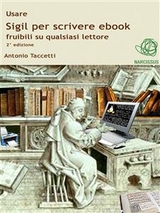 Usare Sigil per scrivere ebook fruibili su qualsiasi lettore - Antonio Taccetti