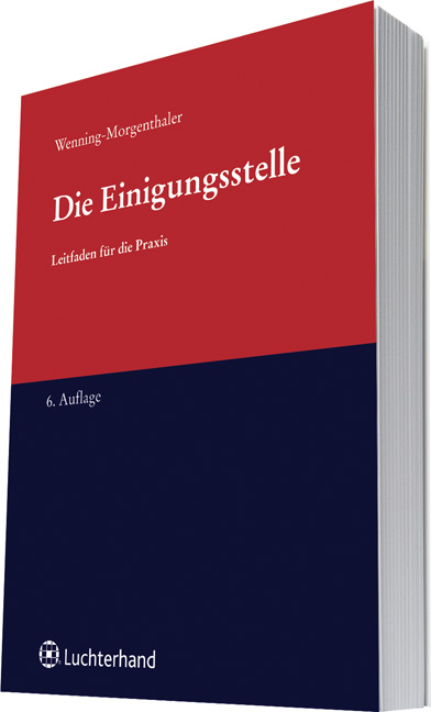 Die Einigungsstelle - Martin Wenning-Morgenthaler