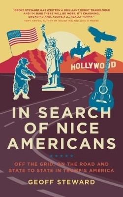 In Search of Nice Americans - Geoff Steward