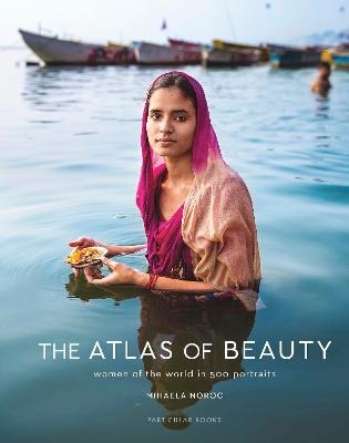 The Atlas of Beauty - Mihaela Noroc