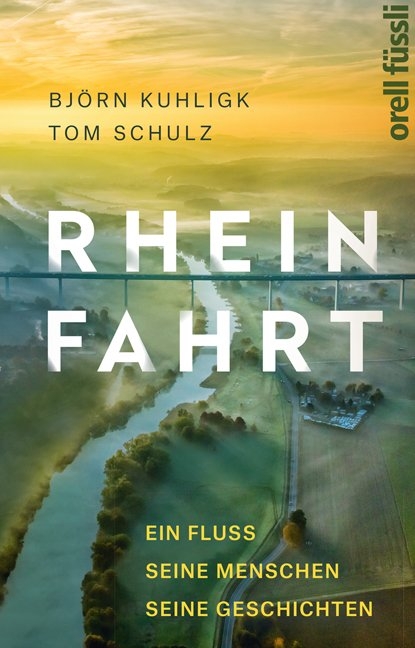 Rheinfahrt - Tom Schulz, Björn Kuhligk