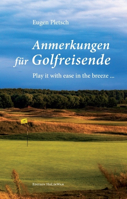 Anmerkungen für Golfreisende - Eugen Pletsch