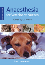 Anaesthesia for Veterinary Nurses - 