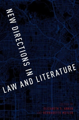 New Directions in Law and Literature - 