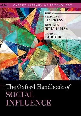 The Oxford Handbook of Social Influence - 