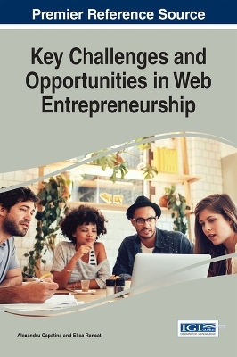 Key Challenges and Opportunities in Web Entrepreneurship - 