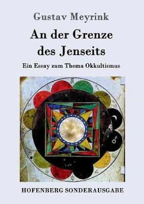 An der Grenze des Jenseits - Gustav Meyrink