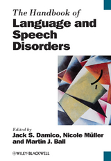 The Handbook of Language and Speech Disorders - Nicole Müller