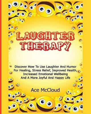 Laughter Therapy - Ace McCloud