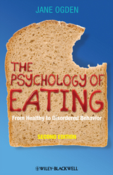 The Psychology of Eating - Jane Ogden