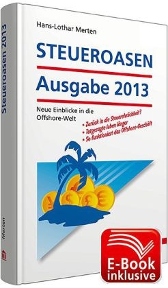 STEUEROASEN Ausgabe 2013 inkl. E-Book - Hans-Lothar Merten