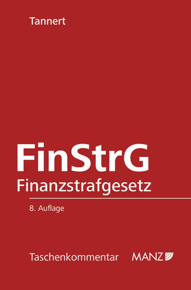 FinStrG Finanzstrafgesetz - Richard Tannert