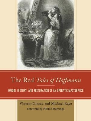 The Real Tales of Hoffmann - Vincent Giroud, Michael Kaye