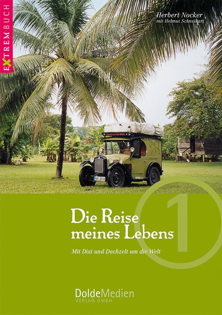 Die Reise meines Lebens - Herbert Nocker