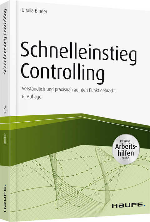 Schnelleinstieg Controlling - Ursula Binder