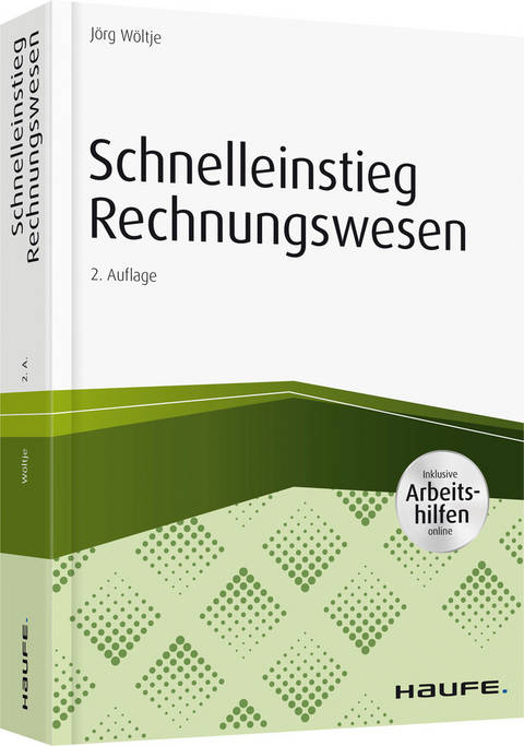 Schnelleinstieg Rechnungswesen - Jörg Wöltje