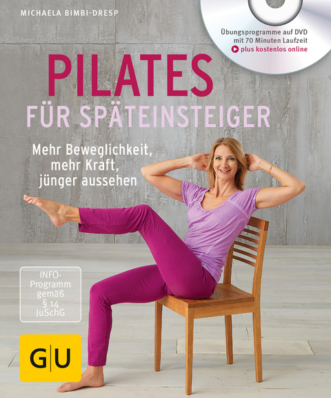 Pilates für Späteinsteiger (mit DVD) - Michaela Bimbi-Dresp